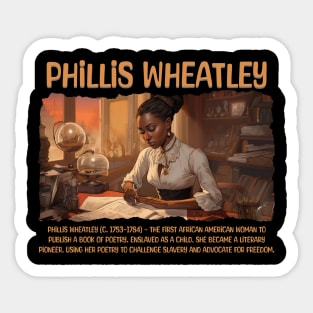 Phillis Wheatley, Black History, Black Woman Sticker